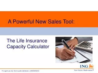 A Powerful New Sales Tool: The Life Insurance Capacity Calculator