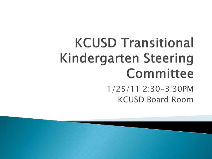 kcusd transitional kindergarten steering committee
