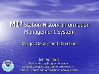 MI 3 Station History Information Management System