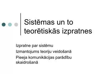 sist mas un to teor tisk s izpratnes