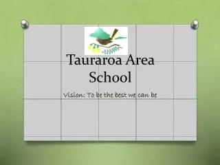 Tauraroa Area School