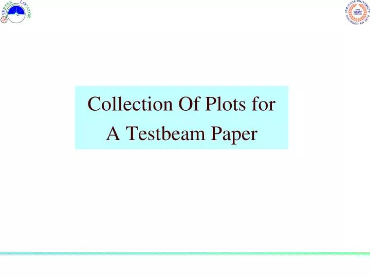 collection of plots for a testbeam paper