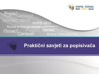 prakti ni savjeti za popisiva a
