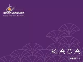 k a c a week 2