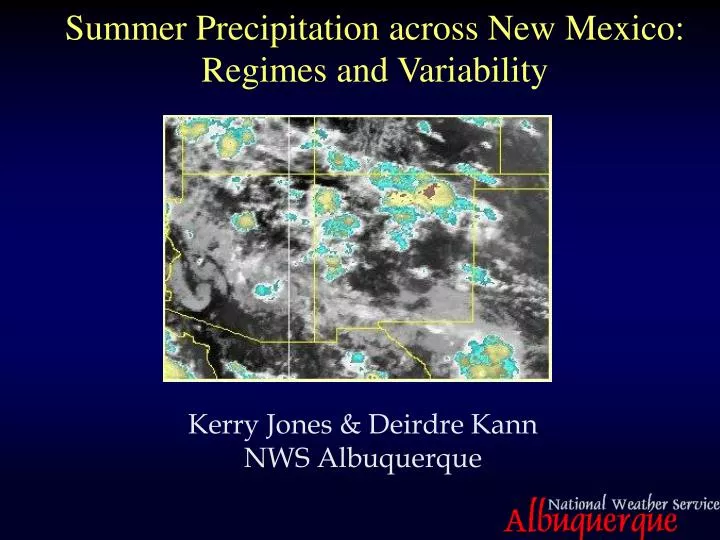 summer precipitation across new mexico regimes and variability