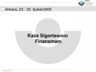 kaza s igortas n n finansman