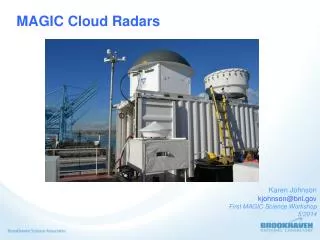 MAGIC Cloud Radars