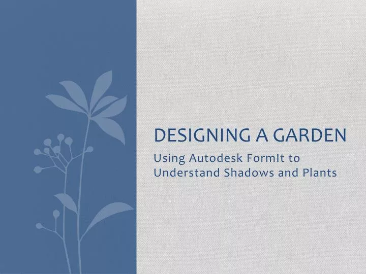 designing a garden