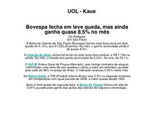 uol kaue