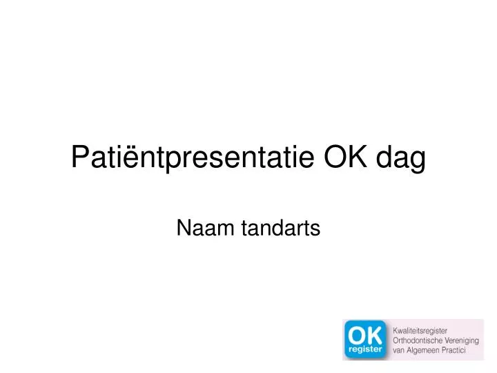 pati ntpresentatie ok dag