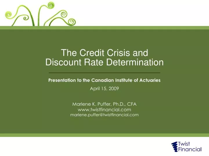 the credit crisis and discount rate determination