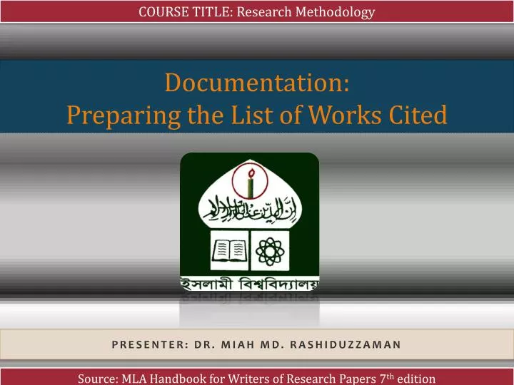 documentation preparing the list of works cited