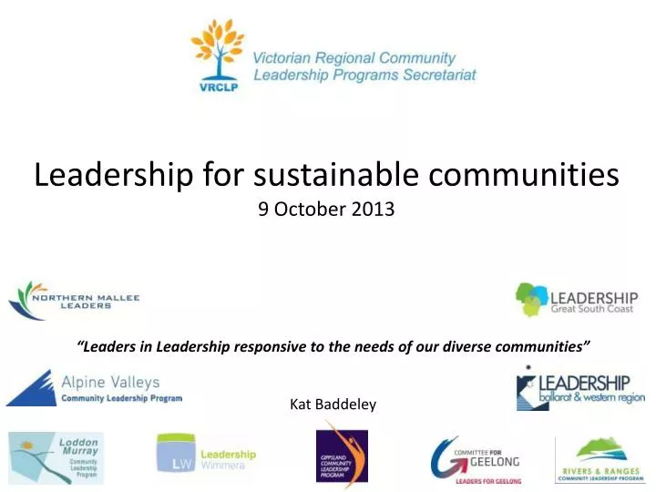 leadership for sustainable communities 9 october 2013