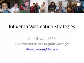 Influenza Vaccination Strategies