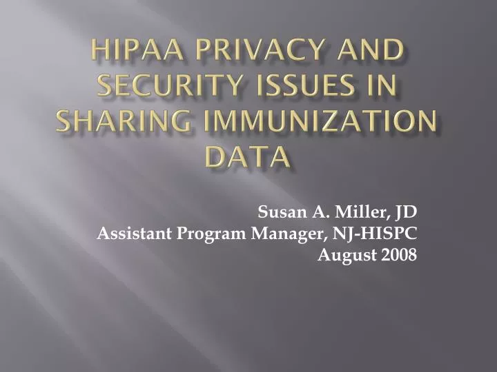 hipaa privacy and security issues in sharing immunization data