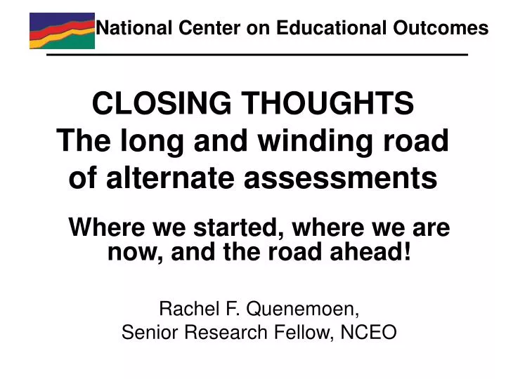 closing thoughts the long and winding road of alternate assessments