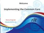 Implementing the Common Core - slide 1