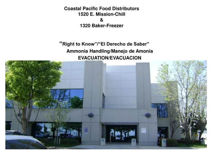 coastal pacific food distributors 1520 e mission chill 1320 baker freezer