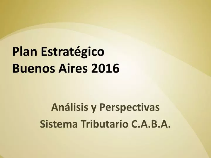 plan estrat gico buenos aires 2016