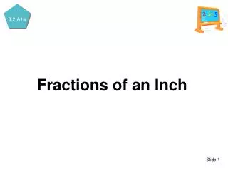 Fractions of an Inch