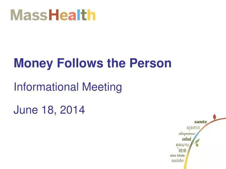 money follows the person informational meeting june 18 2014