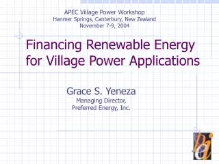 Financing Renewable Energy for Village Power Applications