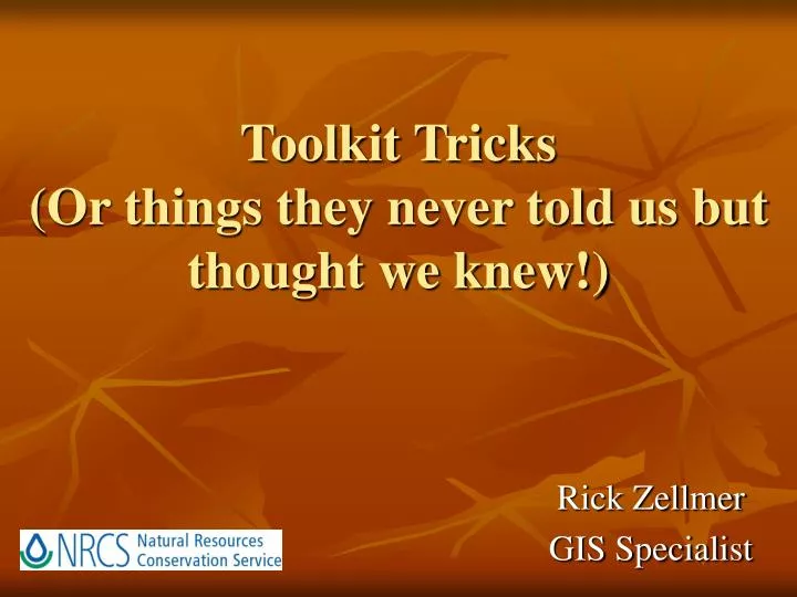 toolkit tricks or things they never told us but thought we knew