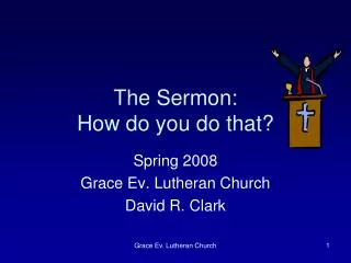 The Sermon: How do you do that?