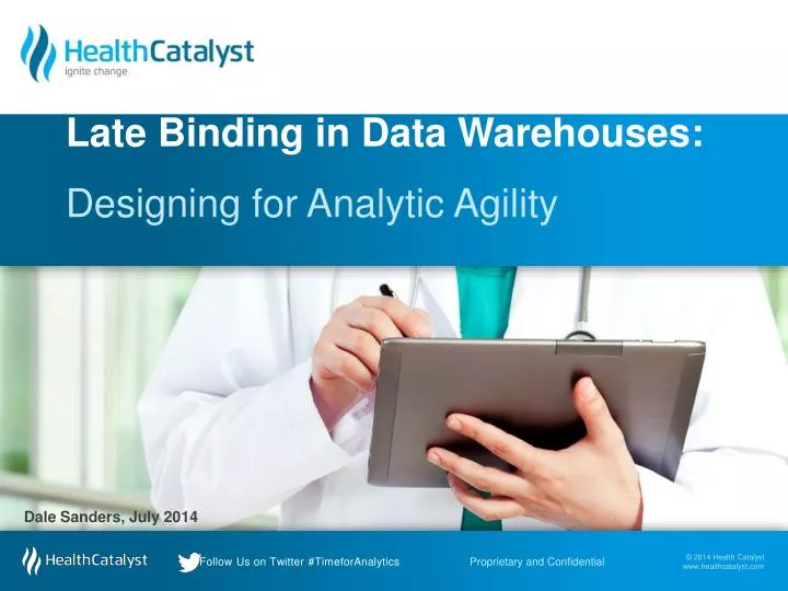 late binding in data warehouses