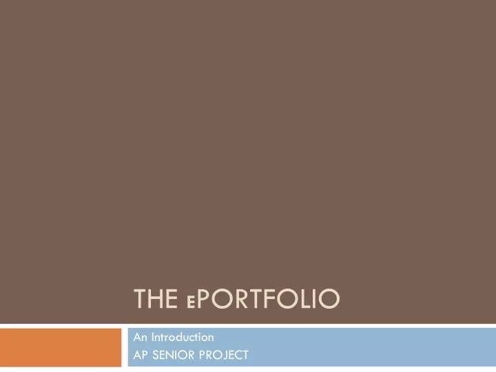 the e portfolio
