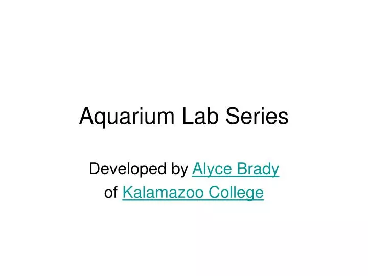 aquarium lab series
