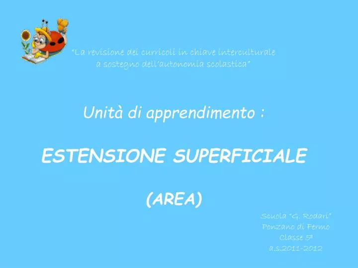 la revisione dei curricoli in chiave interculturale a sostegno dell autonomia scolastica