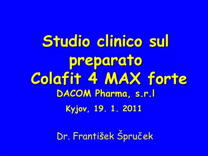studio clinico sul preparato colafit 4 max forte dacom pharma s r l