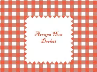 avrupa hun devleti