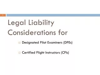 Legal Liability Considerations for
