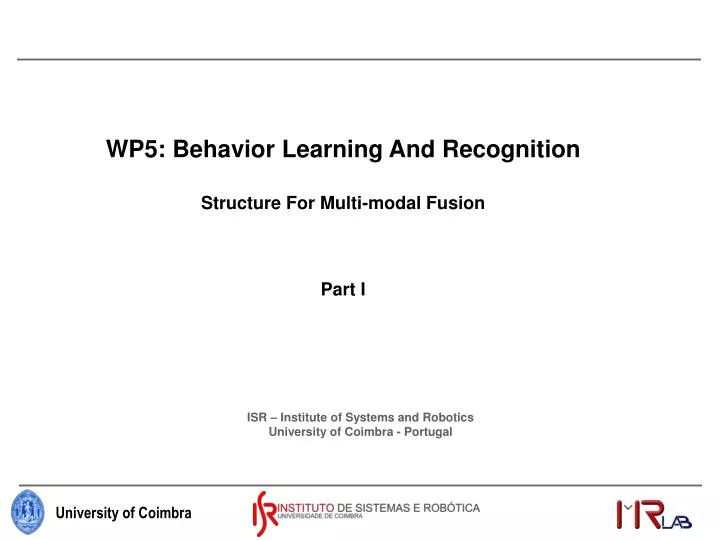 isr institute of systems and robotics university of coimbra portugal