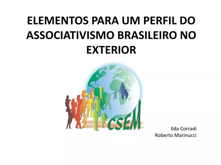 elementos para um perfil do associativismo brasileiro no exterior