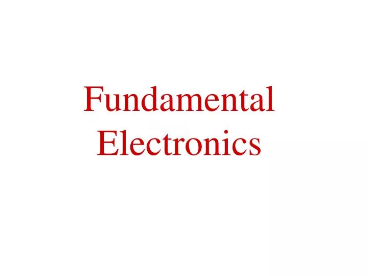 fundamental electronics