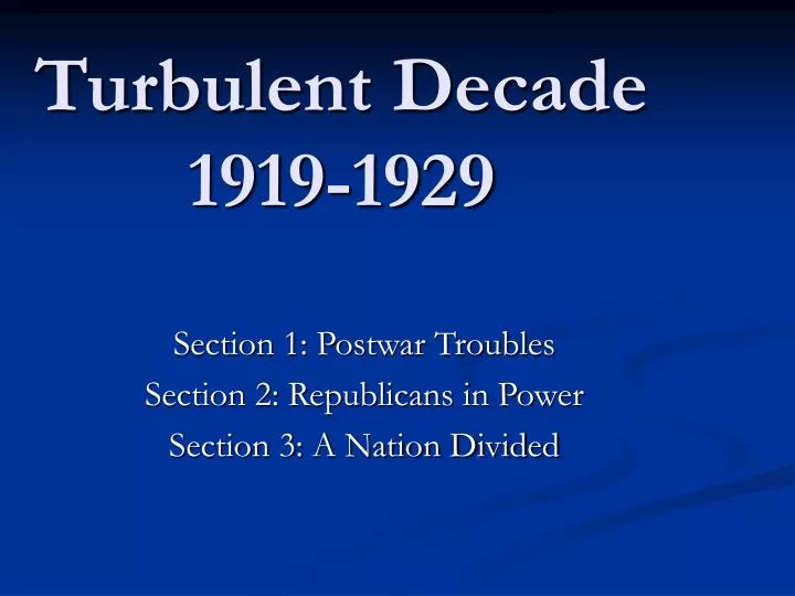 turbulent decade 1919 1929