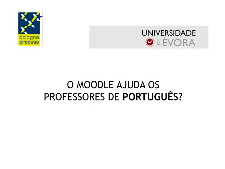 o moodle ajuda os professores de portugu s