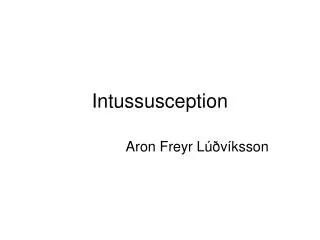 intussusception