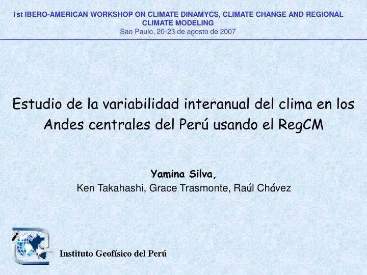 estudio de la variabilidad interanual del clima en los andes centrales del per usando el regcm