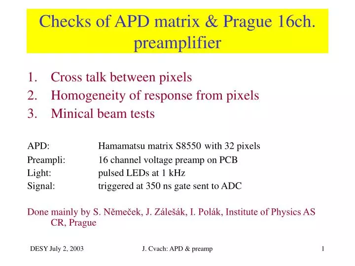 checks of apd matrix prague 16ch preamplifier