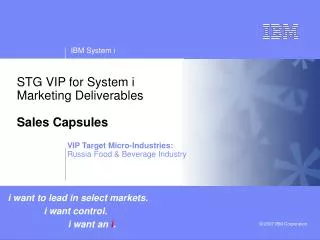 STG VIP for System i Marketing Deliverables Sales Capsules