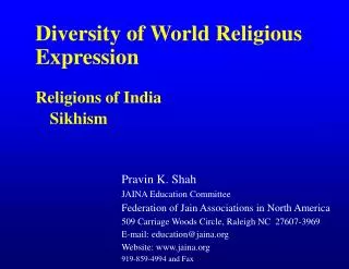 Diversity of World Religious Expression Religions of India 	 Sikhism