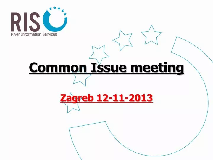 common issue meeting