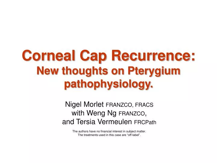 corneal cap recurrence new thoughts on pterygium pathophysiology