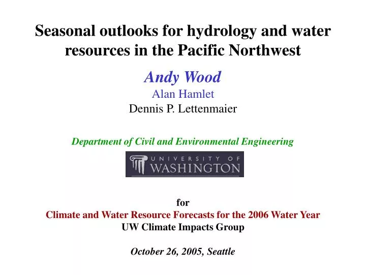 seasonal outlooks for hydrology and water resources in the pacific northwest