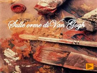 sulle orme divan gogh