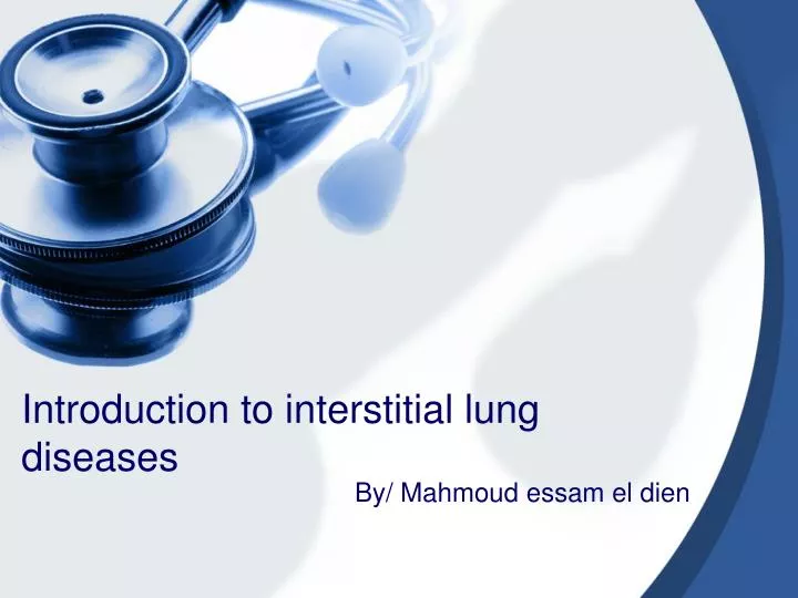 introduction to interstitial lung diseases